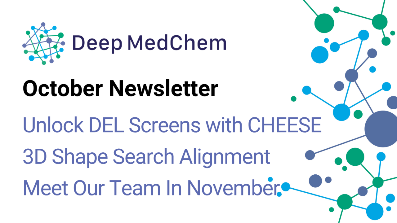 Unlock DEL Screens; 3D-Shape Search Alignment; Upcoming Events